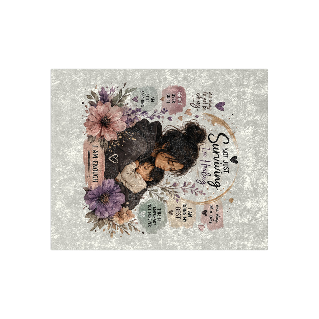 Crushed Velvet Blanket — 'Not Just Surviving, I'm Healing' Cozy Affirmation Throw