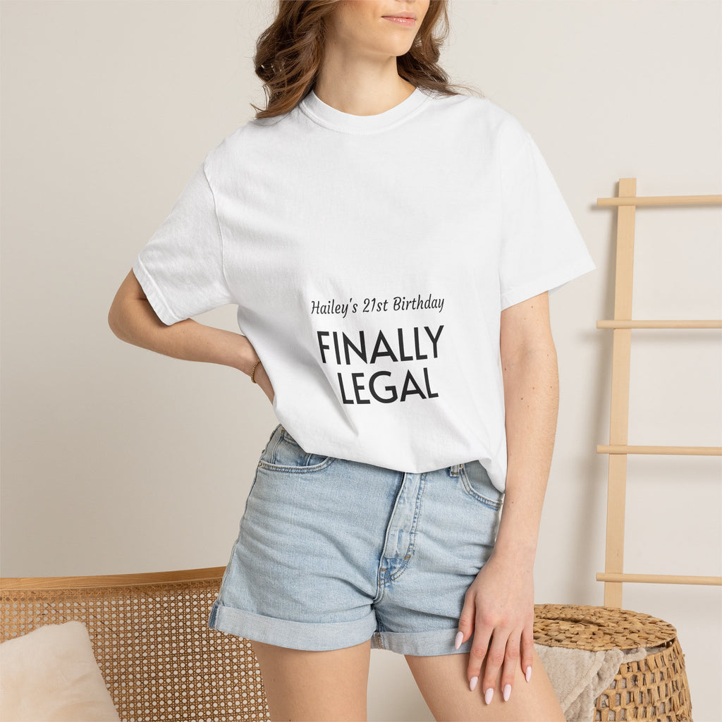 Finally Legal 21st Birthday T-Shirt